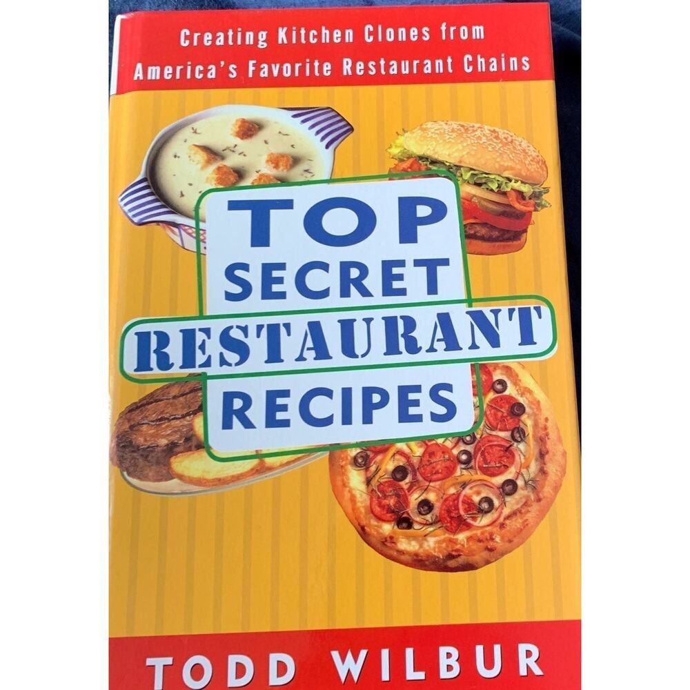 Top Secret Restaurant Recipes Cookbook